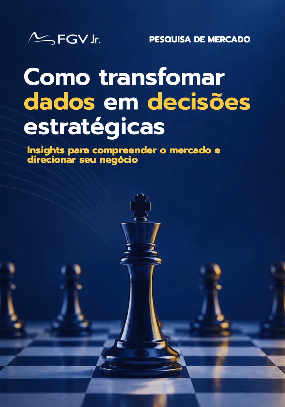 Capa do e-book Como Transformar Dados em Decisões Estratégicas
